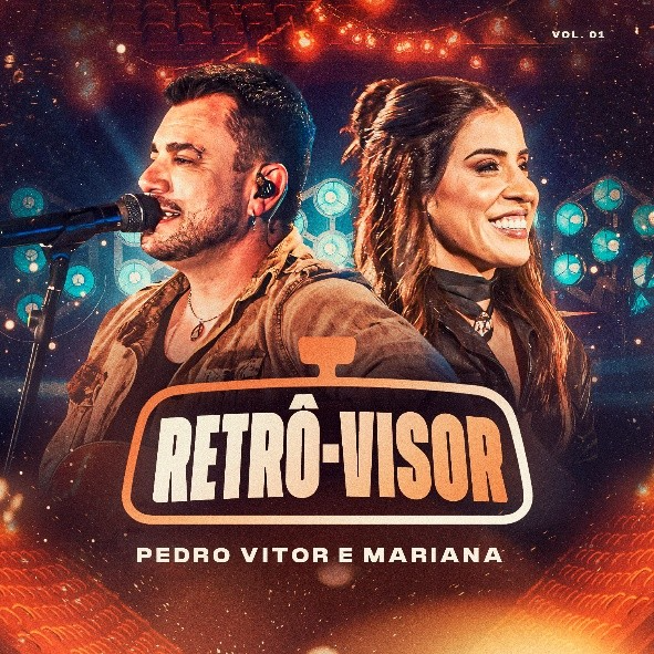 Dupla Pedro Vitor e Mariana Lança EP ‘Retrô-visor’ com Hits!