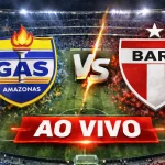Onde assistir GAS x Baré Ao Vivo hoje