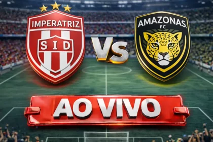 Onde assistir Imperatriz x Amazonas Ao Vivo hoje