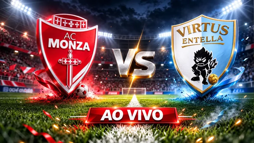 Onde assistir Monza x Virtus Entella Ao Vivo