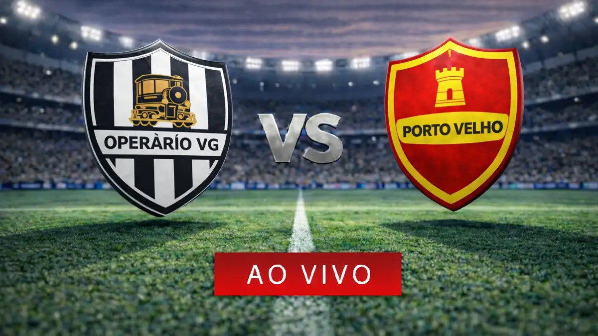 Onde assistir Operário VG x Porto Velho Ao Vivo hoje