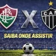 Fluminense x Atlético-MG ao vivo hoje (21/03): Flu defende tabu de 10 anos no Maracanã