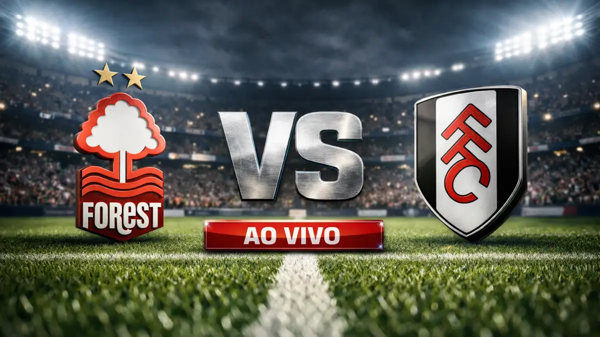 Nottingham Forest x Fulham ao vivo hoje: onde assistir, horário e escalações pela Premier League