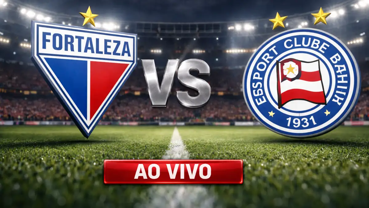 Fortaleza x Bahia: onde assistir ao vivo, horário e escalações