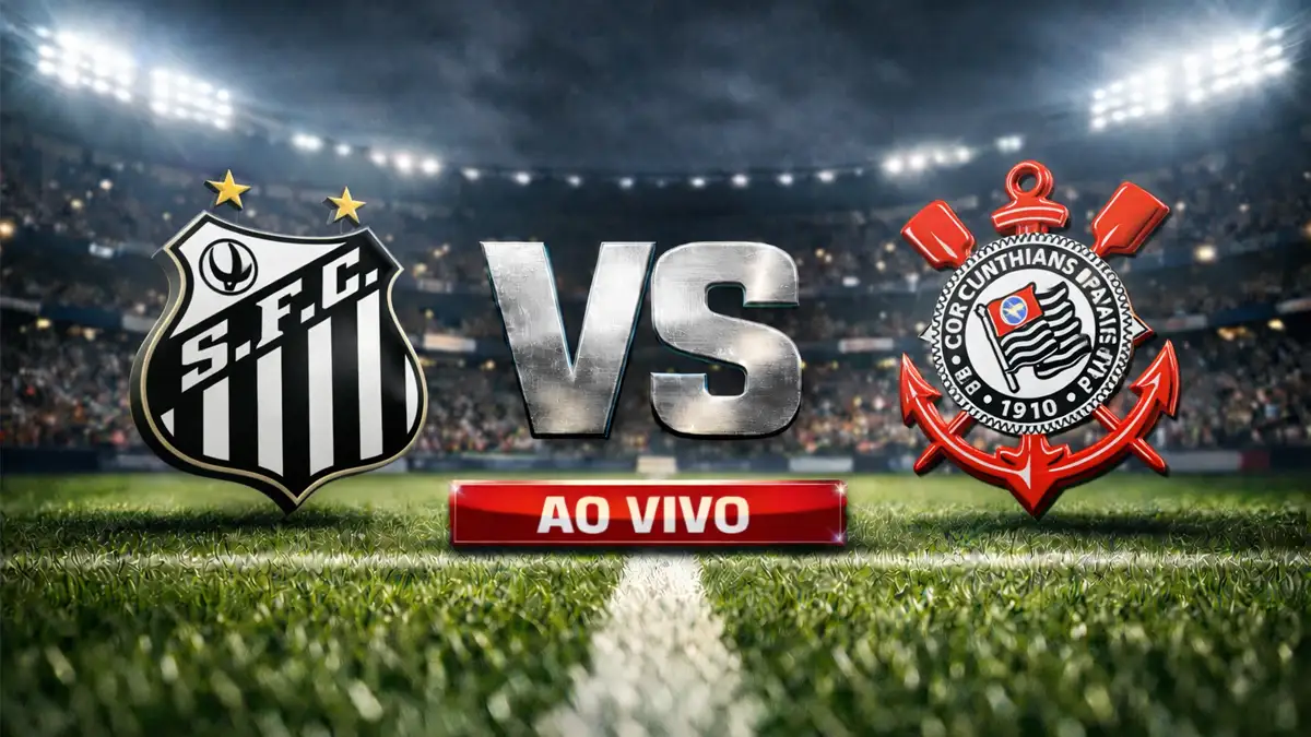 Onde assistir Santos x Corinthians ao vivo: Horário e escalações no Brasileirão