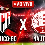 Onde assistir Atlético-GO x Náutico ao vivo pela Série B