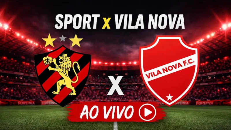 Onde assistir Sport x Vila Nova ao vivo na Série B